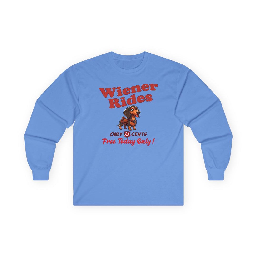 Free Wiener Rides Long Sleeve Tee