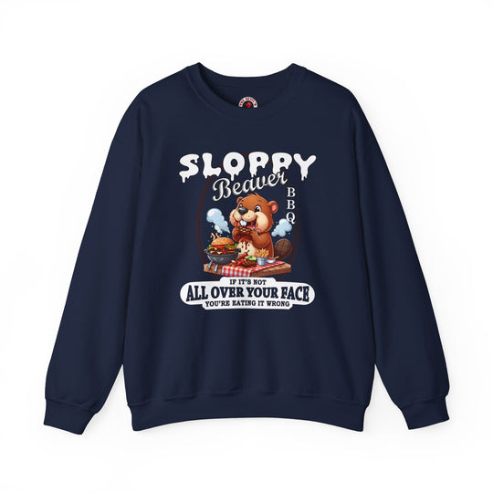 Sloppy Beaver BBQ Crewneck Sweatshirt