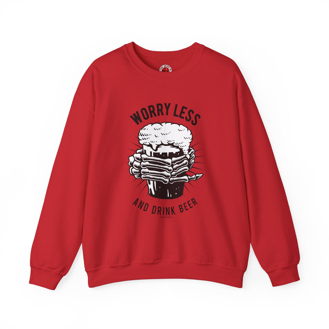 Worry Less and Drink Beer Crewneck Sweatshirt