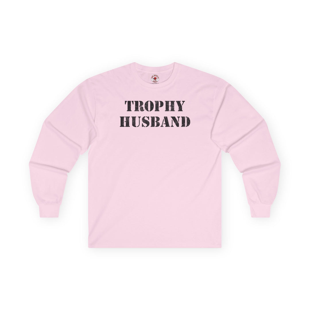 Trophy Husband Long Sleeve Tee