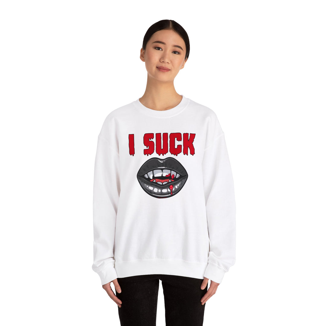 I Suck Crewneck Sweatshirt