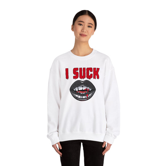 I Suck Crewneck Sweatshirt