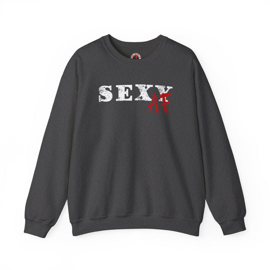 Sexy AF Crewneck Sweatshirt