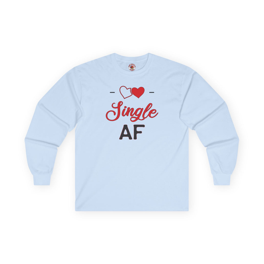 Single AF Long Sleeve Tee