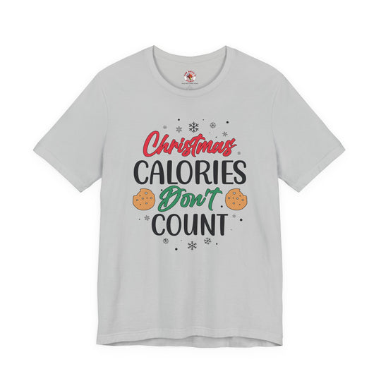 Christmas Calories Don't Count T-Shirt