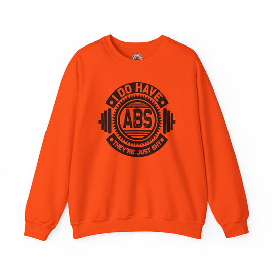 I Do Have Abs Crewneck Sweatshirt