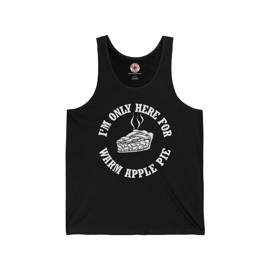 I'm Only Here For Warm Apple Pie Tank Top