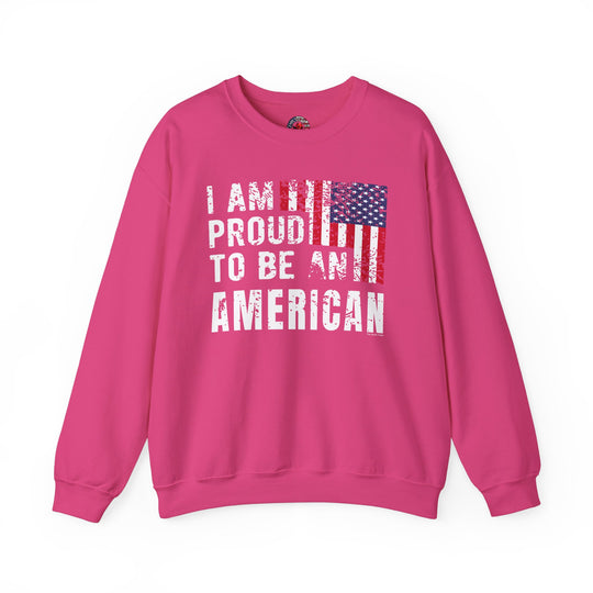 I Am Proud To Be An American Crewneck Sweatshirt