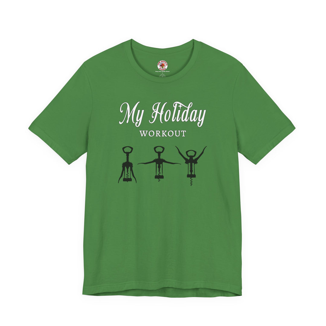 My Holiday Workout T-Shirt