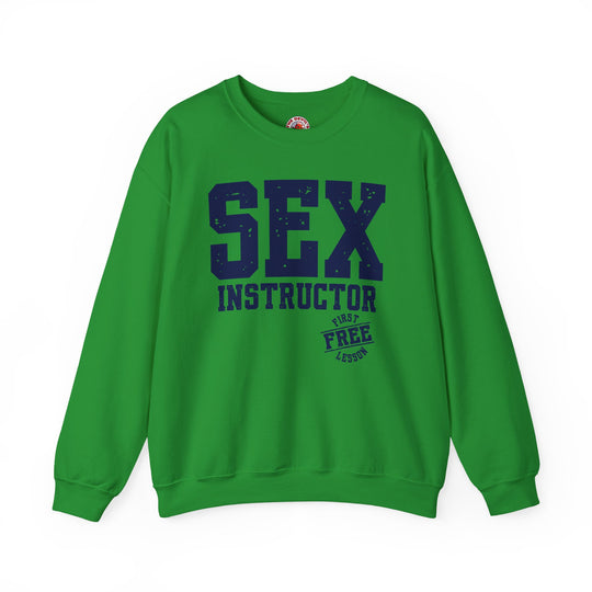Sex Instructor Crewneck Sweatshirt