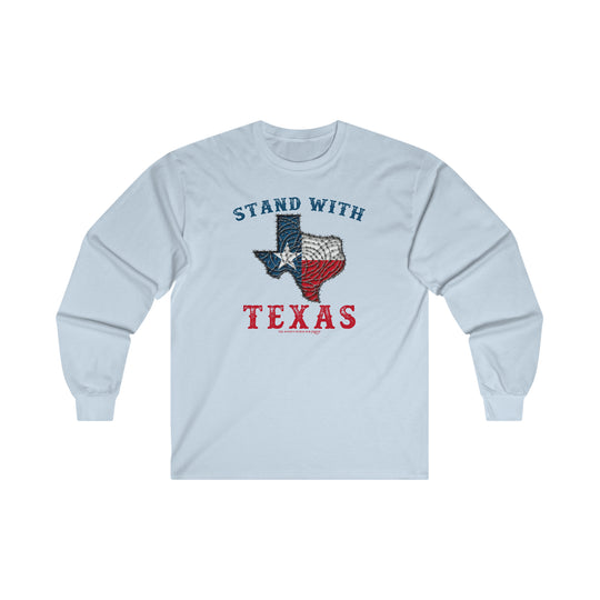 Stand With Texas Long Sleeve Tee