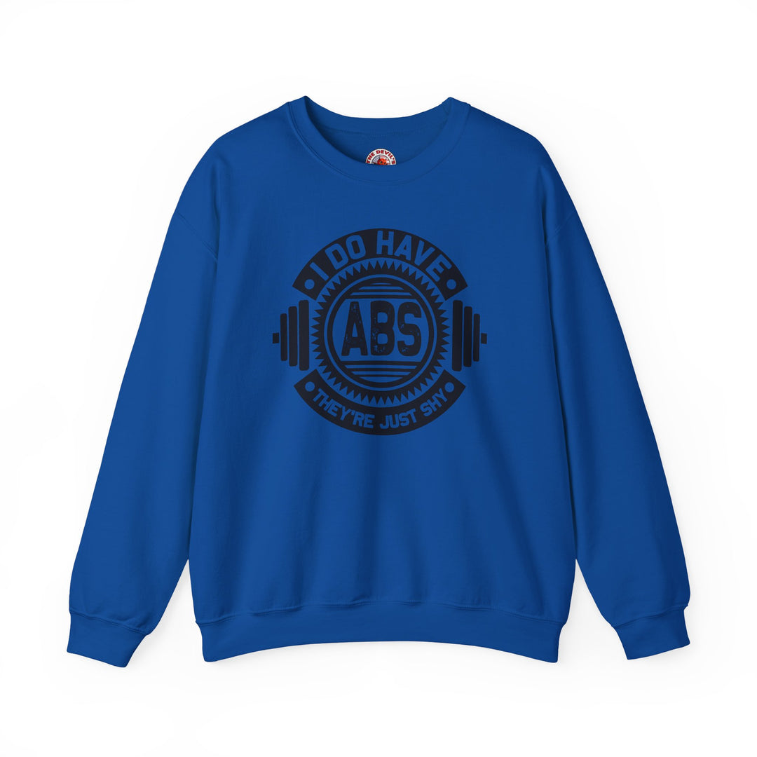 I Do Have Abs Crewneck Sweatshirt