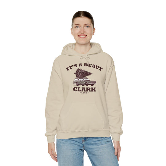 It's A Beaut Clark Hooded Sweatshirt