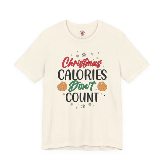 Christmas Calories Don't Count T-Shirt