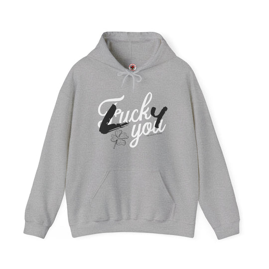 Lucky You Hooded Sweatshirt