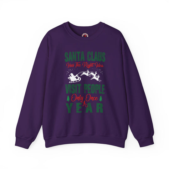 Santa Has The Right Idea Crewneck Sweatshirt