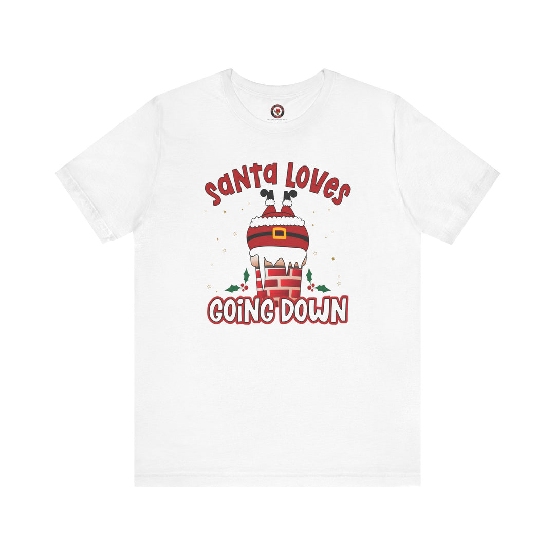 Santa Loves Going Down T-Shirt