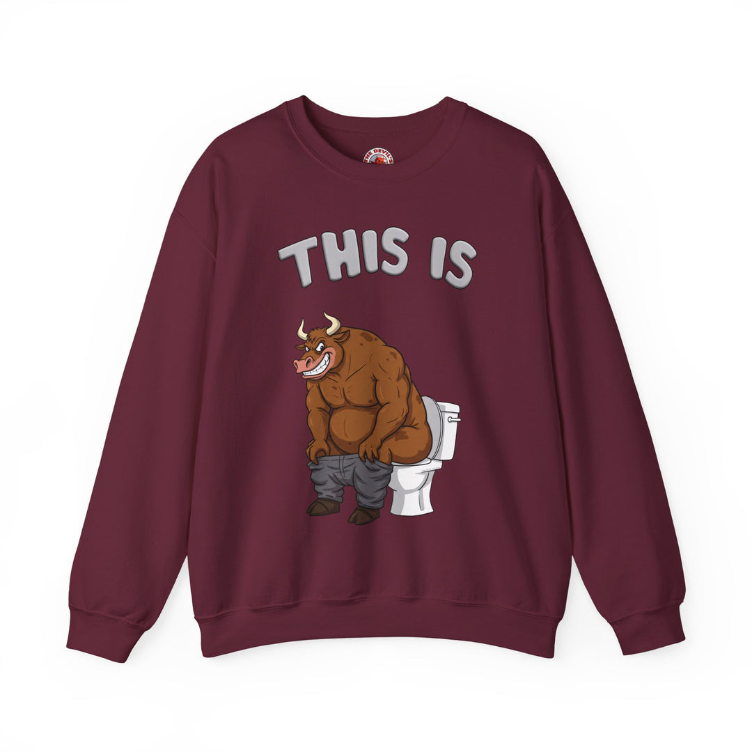 This Is Bullshit Crewneck Sweatshirt