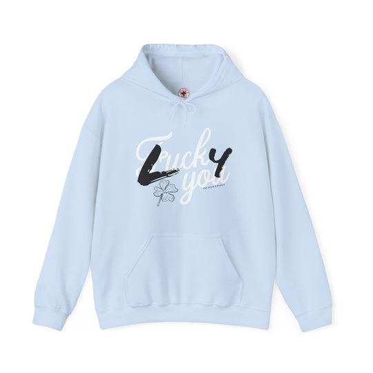 Lucky You Hooded Sweatshirt