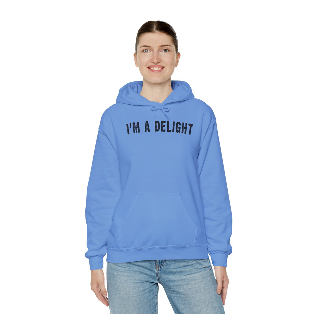 I'm A Delight Hooded Sweatshirt