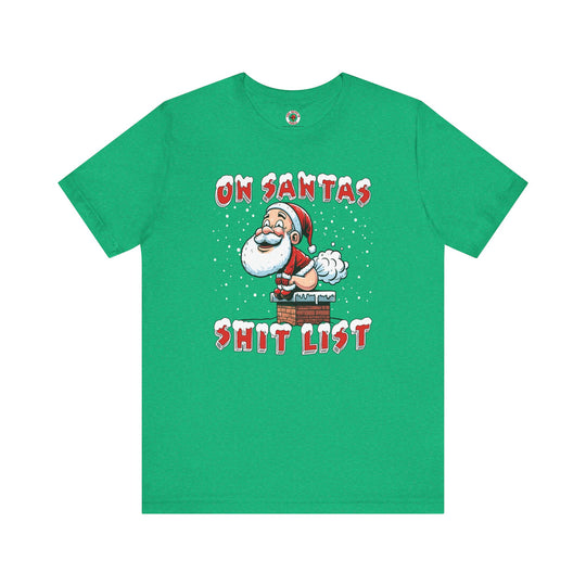 On Santa's Shit List T-Shirt