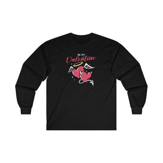 Be My Valentine Long Sleeve Tee