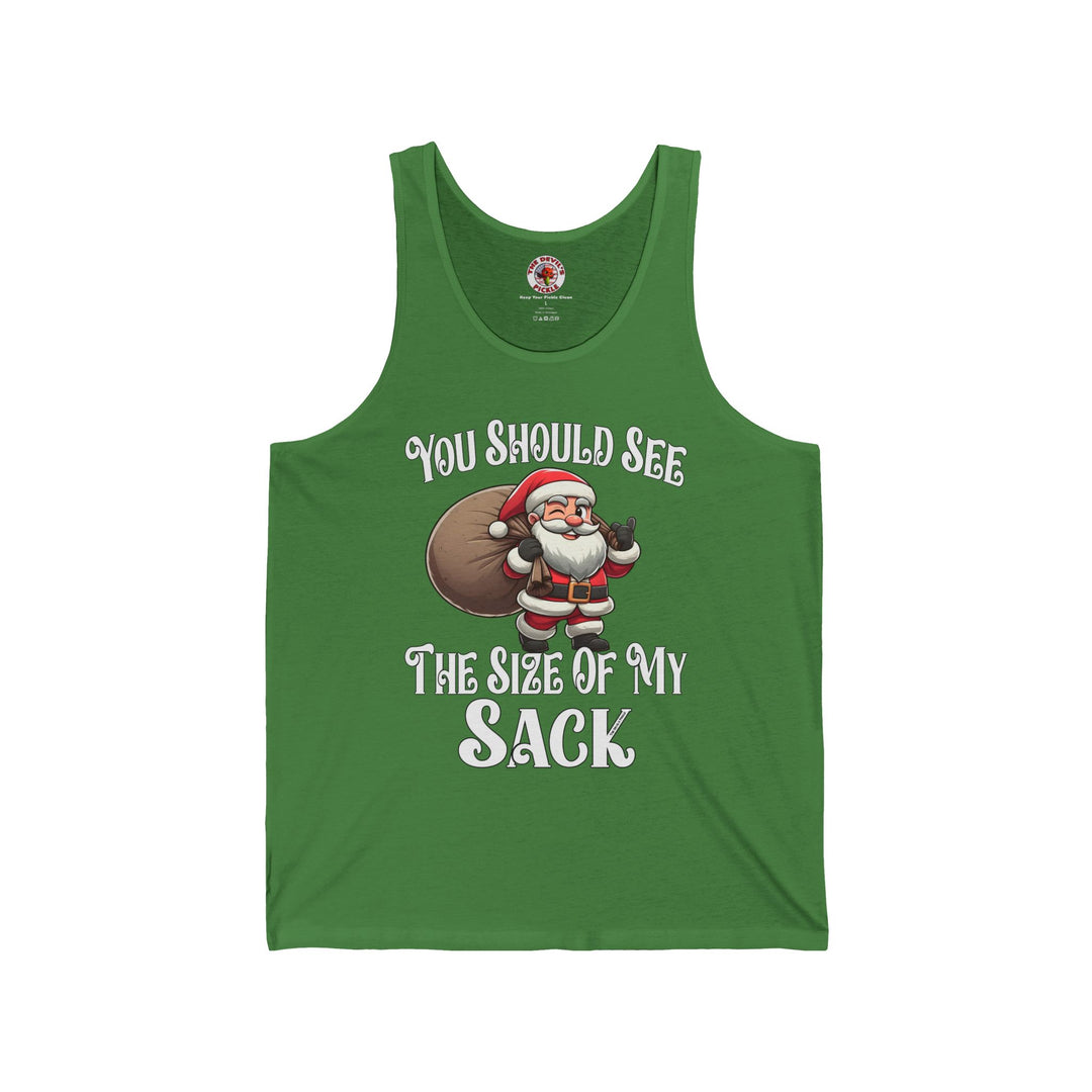 You Should See The Size Of My Sack Tank Top