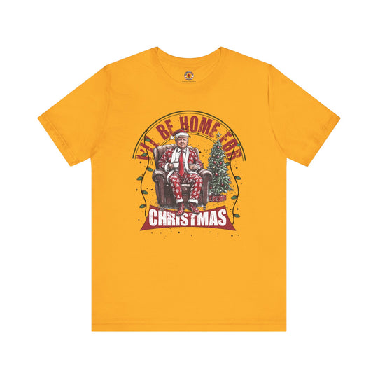 I'll Be Home For Christmas T-Shirt