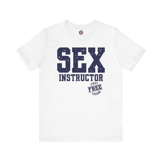 Sex Instructor T-Shirt