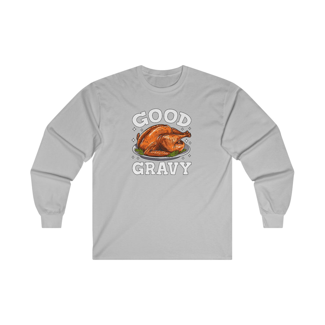 Good Gravy Long Sleeve Tee