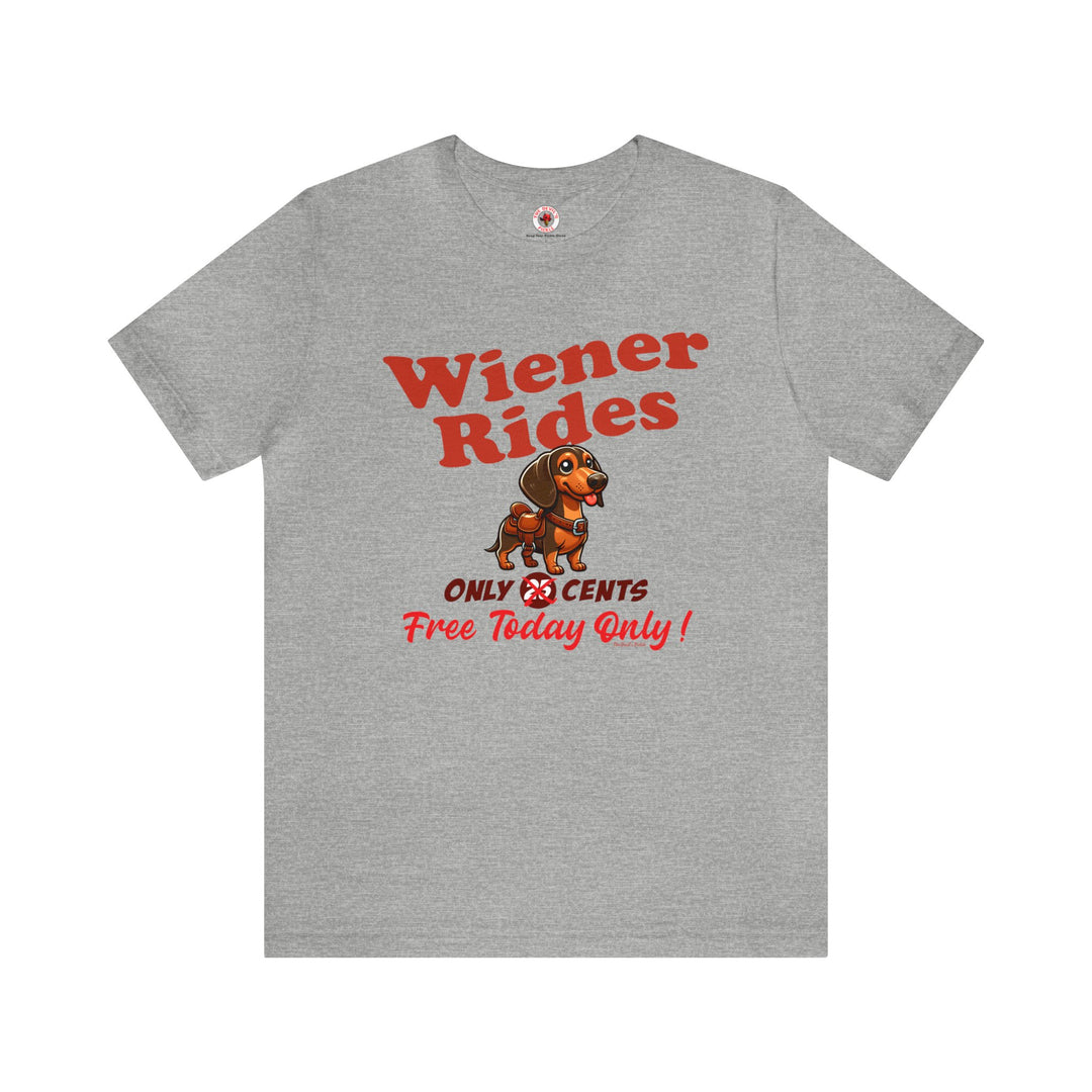 Free Wiener Rides T-Shirt