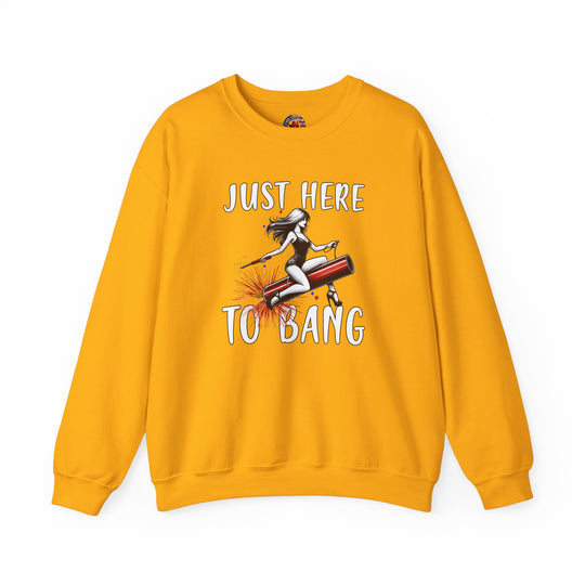 Just Here To Bang Firework Crewneck Sweatshirt