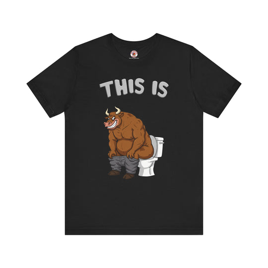 This Is Bullshit T-Shirt
