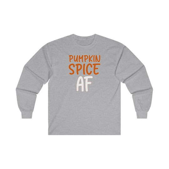 Pumpkin Spice AF Long Sleeve Tee