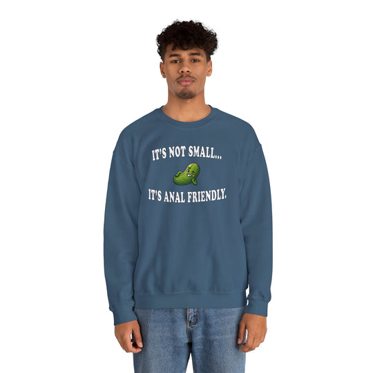 It's Not Small Crewneck Sweatshirt