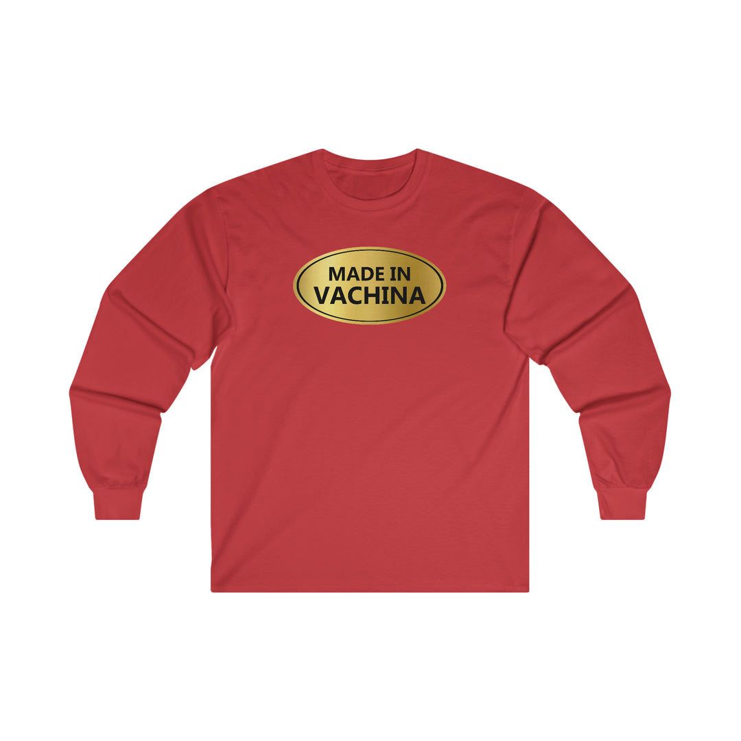 Made in Vachina Long Sleeve Tee