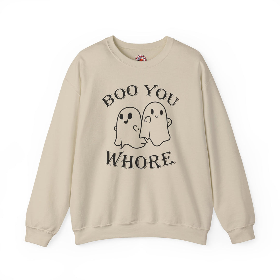 Boo You Whore Crewneck Sweatshirt