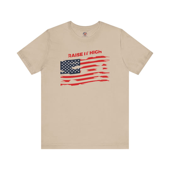 Raise It High American Flag T-Shirt