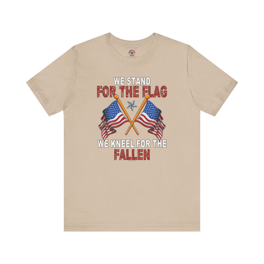 We Stand For The Flag T-Shirt