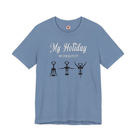 My Holiday Workout T-Shirt