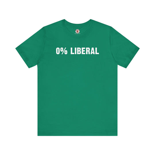 0% Liberal T-Shirt