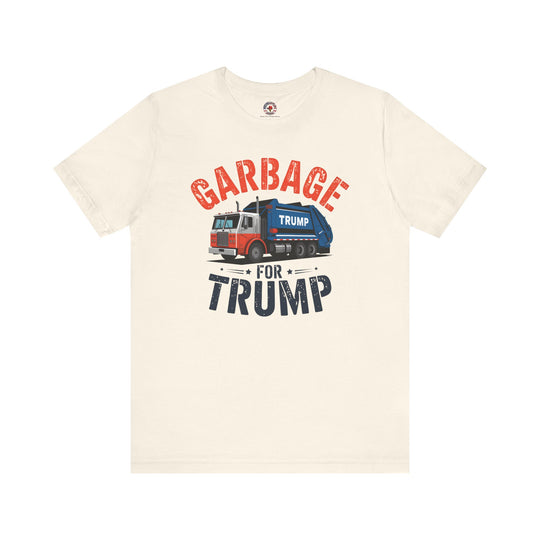 Garbage For Trump T-Shirt