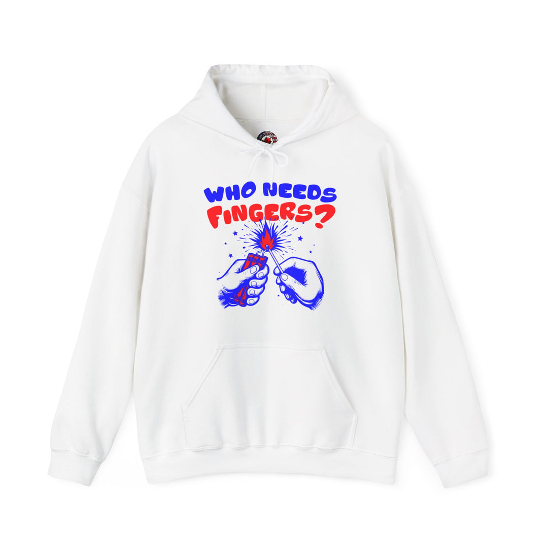 Who Needs Fingers Hooded Sweatshirt