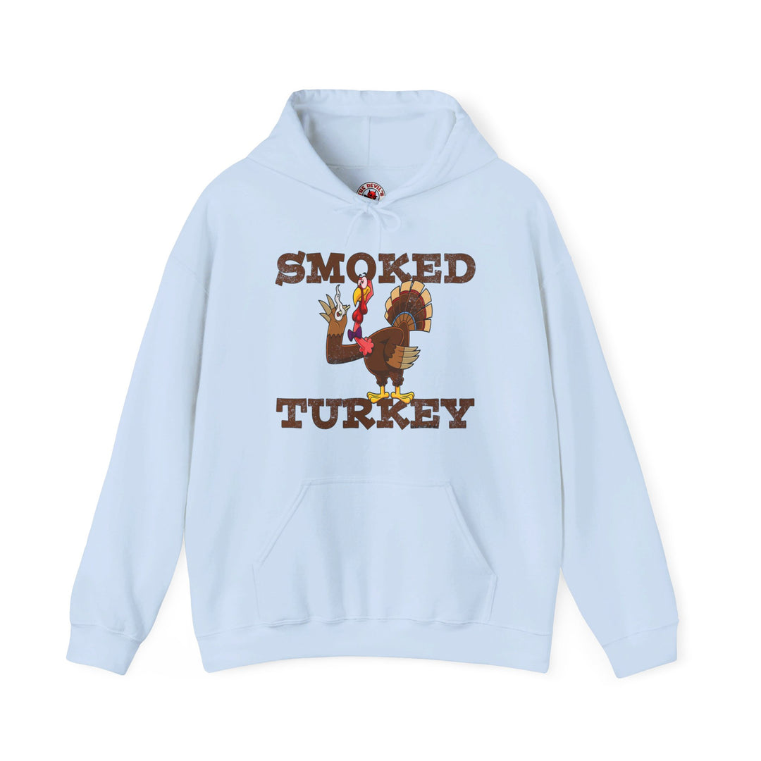 Smoked Turkey Hooded Sweatshirt