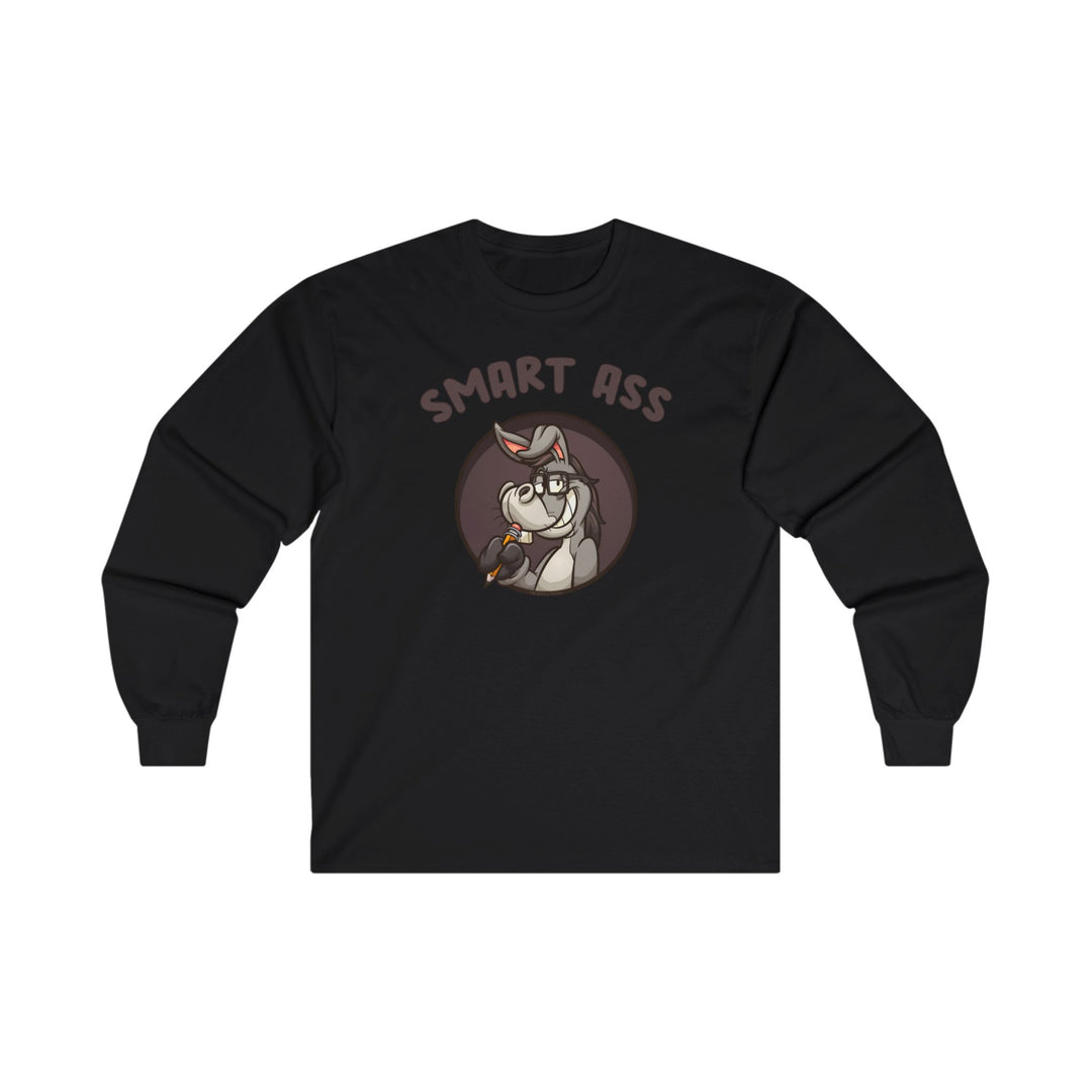 Smart Ass Long Sleeve Tee