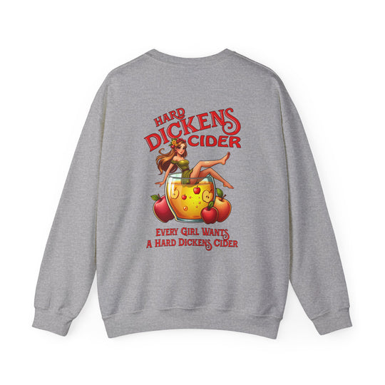 Hard Dickens Cider Front/Back Crewneck Sweatshirt