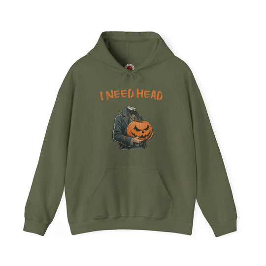 I Need Head Hooded Sweatshirt