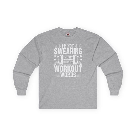 I'm Not Swearing Long Sleeve Tee