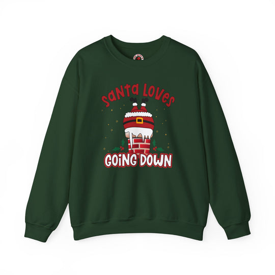 Santa Loves Going Down Crewneck Sweatshirt