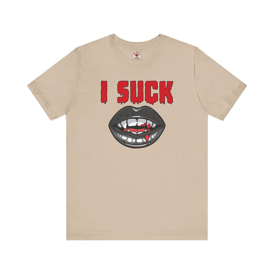 I Suck T-Shirt